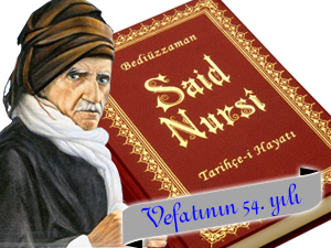 Risale-i Nur talebeleri bu vasiyetimi unutmasınlar