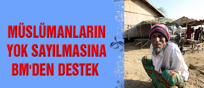 Müslümanların yok sayılmasına BM'den destek