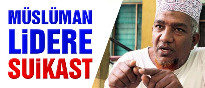 Müslüman lidere suikast
