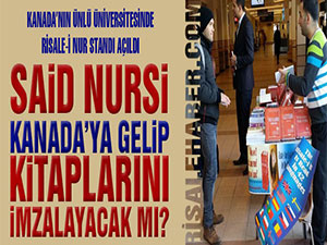 Said Nursi Kanada’ya gelip kitaplarını imzalayacak mı?