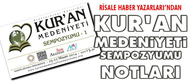 Kur'an Medeniyeti Sempozyum Notları