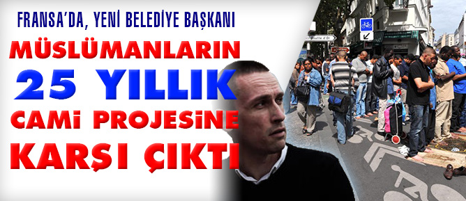 Müslümanların 25 yıllık cami projesine karşı çıktı