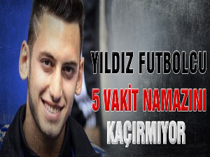 Yıldız futbolcu 5 vakit namazını kaçırmıyor