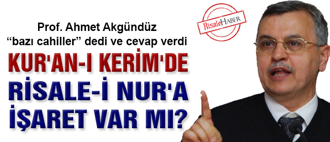 Kur'an-ı Kerim'de Risale-i Nur'a işaret var mı?