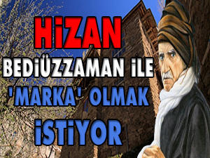Hizan Bediüzzaman ile 'marka' olmak istiyor