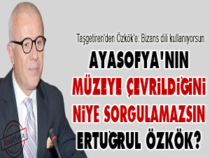 Ayasofya'nın müzeye çevrildiğini niye sorgulamıyorsun?