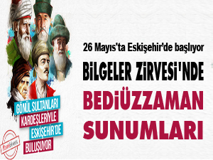 Bilgeler Zirvesi'nde Bediüzzaman sunumları