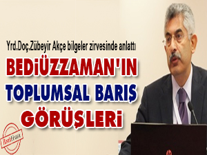 Bediüzzaman'ın toplumsal barış görüşleri