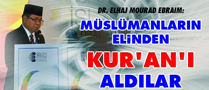 Müslümanların elinden Kur'an-ı Aldılar