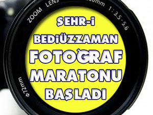 "Şehr-i Bediüzzaman" Fotoğraf Maratonu Başladı