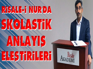 Risale-i Nur’da Skolastik anlayış eleştirileri