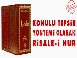 Konulu Tefsir Yöntemi olarak Risale-i Nur