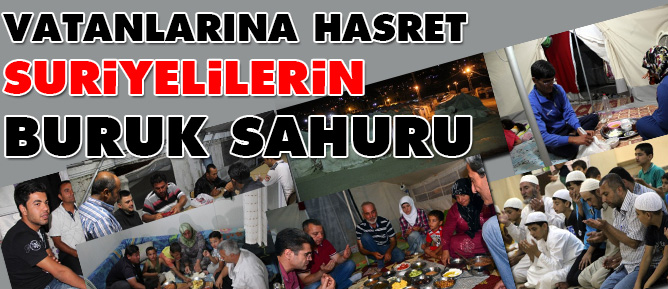 Vatanlarına hasret Suriyelilerin buruk sahuru