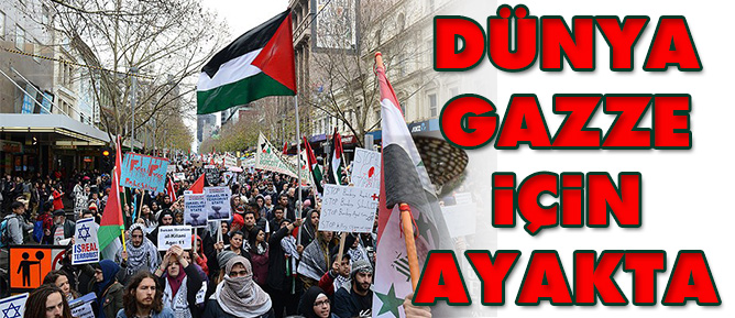 Dünya Gazze için ayakta