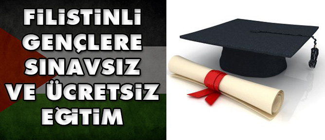 Filistinli gençlere sınavsız ve ücretsiz eğitim