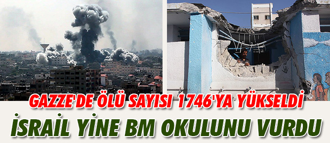 İsrail yine BM okulunu vurdu, ölü sayısı: 1746