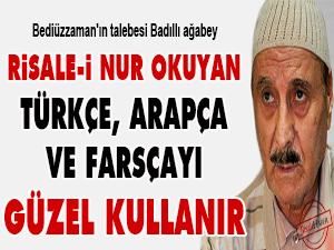 Risale-i Nur okuyan Türkçe, Arapça ve Farsçayı güzel kullanır