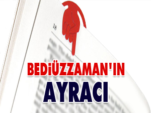 Bediüzzaman'ın ayracı