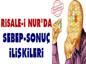 Risale-i Nur'da sebep-sonuç ilişkileri