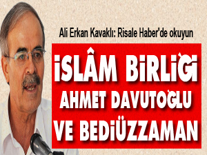 İslâm Birliği, Ahmet Davutoğlu ve Bediüzzaman