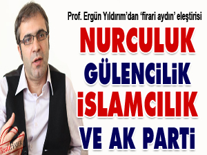Nurculuk, Gülencilik, İslamcılık ve Ak Parti