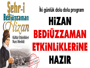 Hizan, Bediüzzaman etkinliğine hazır
