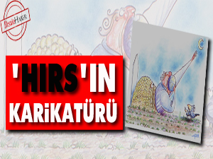 'Hırs'ın karikatürü