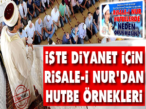 İşte Diyanet için Risale-i Nur'dan hutbe örnekleri