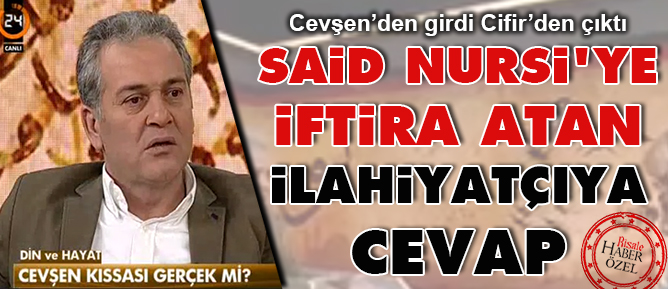 Said Nursi'ye iftira atan ilahiyatçı Mustafa Öztürk'e cevap