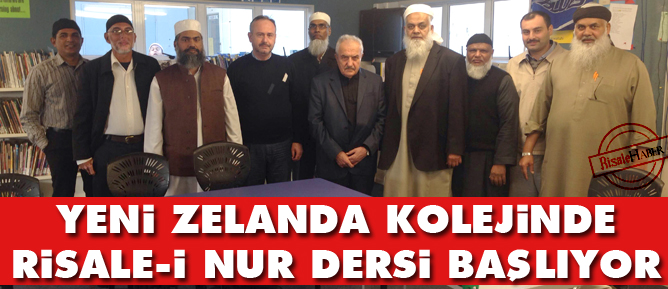 Yeni Zelanda kolejinde Risale-i Nur dersi başlıyor