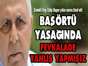 Başörtü yasağında fevkalade yanlış yapmışız