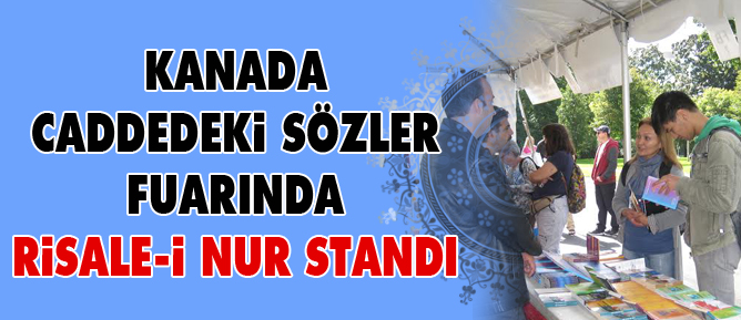 Kanada Sözler fuarında Risale-i Nur standı