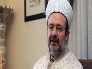 Görmez: İstanbul'da bir İslam Üniversitesi kurmak istiyoruz