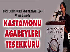 Kastamonu Ağabeyleri teşekkürü