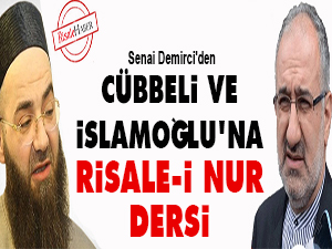 Cübbeli ve İslamoğlu'na Risale-i Nur dersi