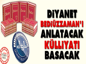 Diyanet Bediüzzaman'ı anlatacak külliyatı basacak