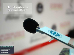 Hayrat Vakfı'ndan Osmanlıca açıklaması