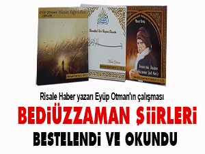 Bediüzzaman şiirleri bestelendi ve okundu