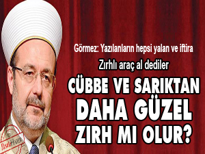 Cübbe ve sarıktan daha güzel zırh mı olur?