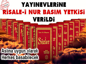 Yayınevlerine Risale-i Nur basım yetkisi verildi
