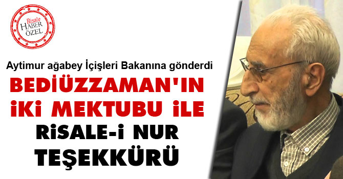 Bediüzzaman'ın mektubu ile Risale-i Nur teşekkürü