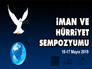 İman ve Hürriyet Sempozyumu