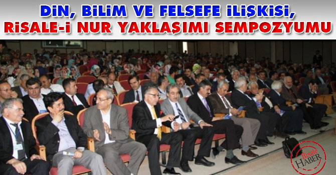 Din, bilim ve felsefe ilişkisi, Risale-i Nur yaklaşımı sempozyumu