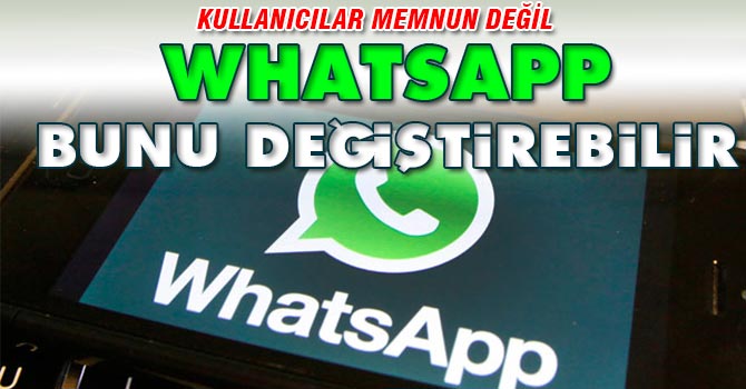 Kullanıcılar WhatsApp'ın bunu değiştirmesini istiyor