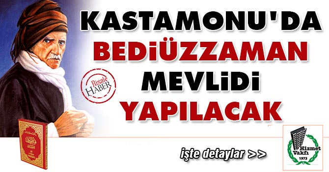 Kastamonu'da Bediüzzaman Mevlidi yapılacak