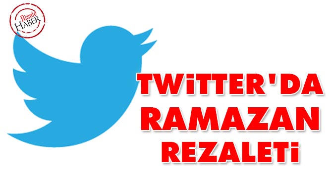 Twitter'da Ramazan Rezaleti