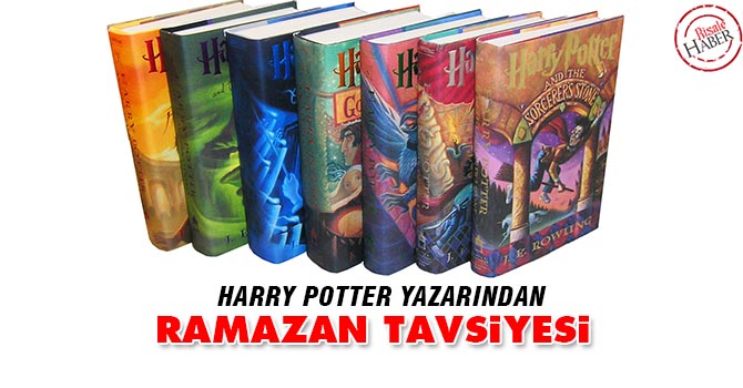 Harry Potter yazarından Ramazan tavsiyesi
