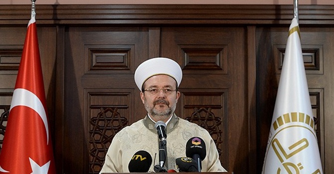 Görmez: İslam inancı tehdit altına alınmaya başlanmıştır