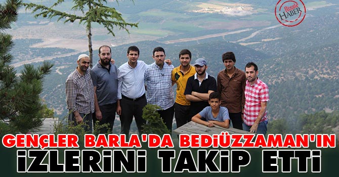 ​Gençler Barla’da Bediüzzaman’ın izlerini takip etti