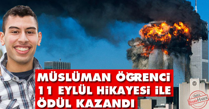 Müslüman Öğrenci 11 Eylül hikayesi ile ödül kazandı